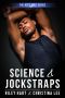 [Ace's Wild 01] • Science & Jockstraps